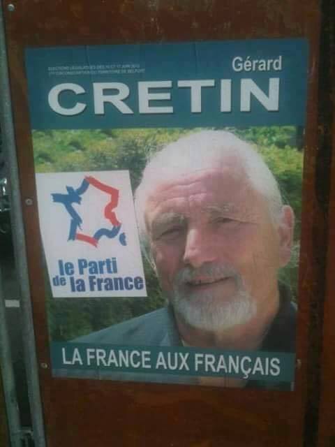 Affiche de campagne de Gérard... Crétin!